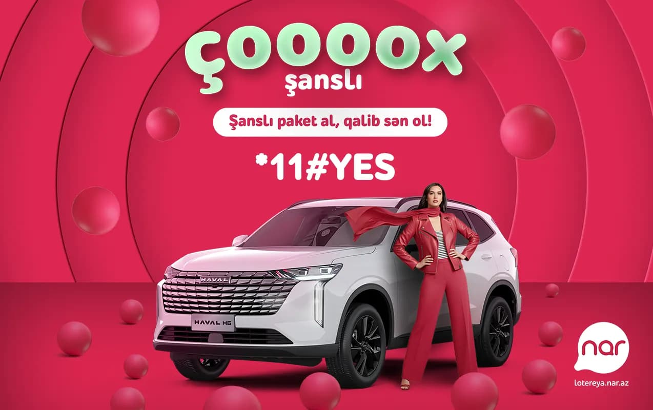 “Nar” lotereyası bu axşam daha bir avtomobil sahibini AÇIQLAYIR!