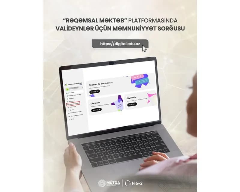 Rəqəmsal Məktəb valideynlərin rəyini öyrənir: Yeni sorğu başladı!