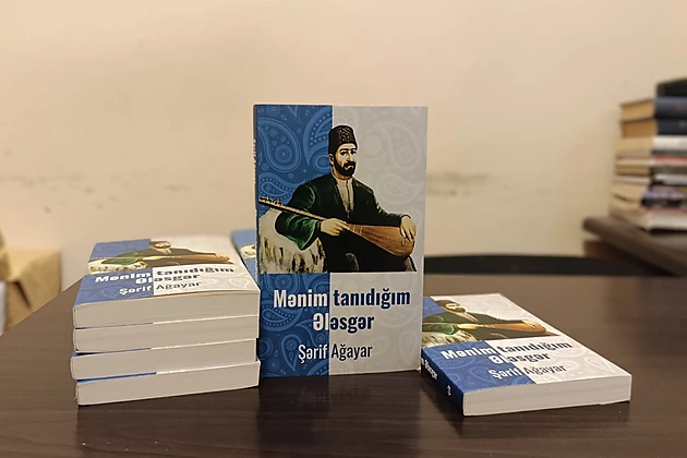 Şərif Ağayar Aşıq Ələsgəri Anır: Yeni Kitab Təqdimatı!